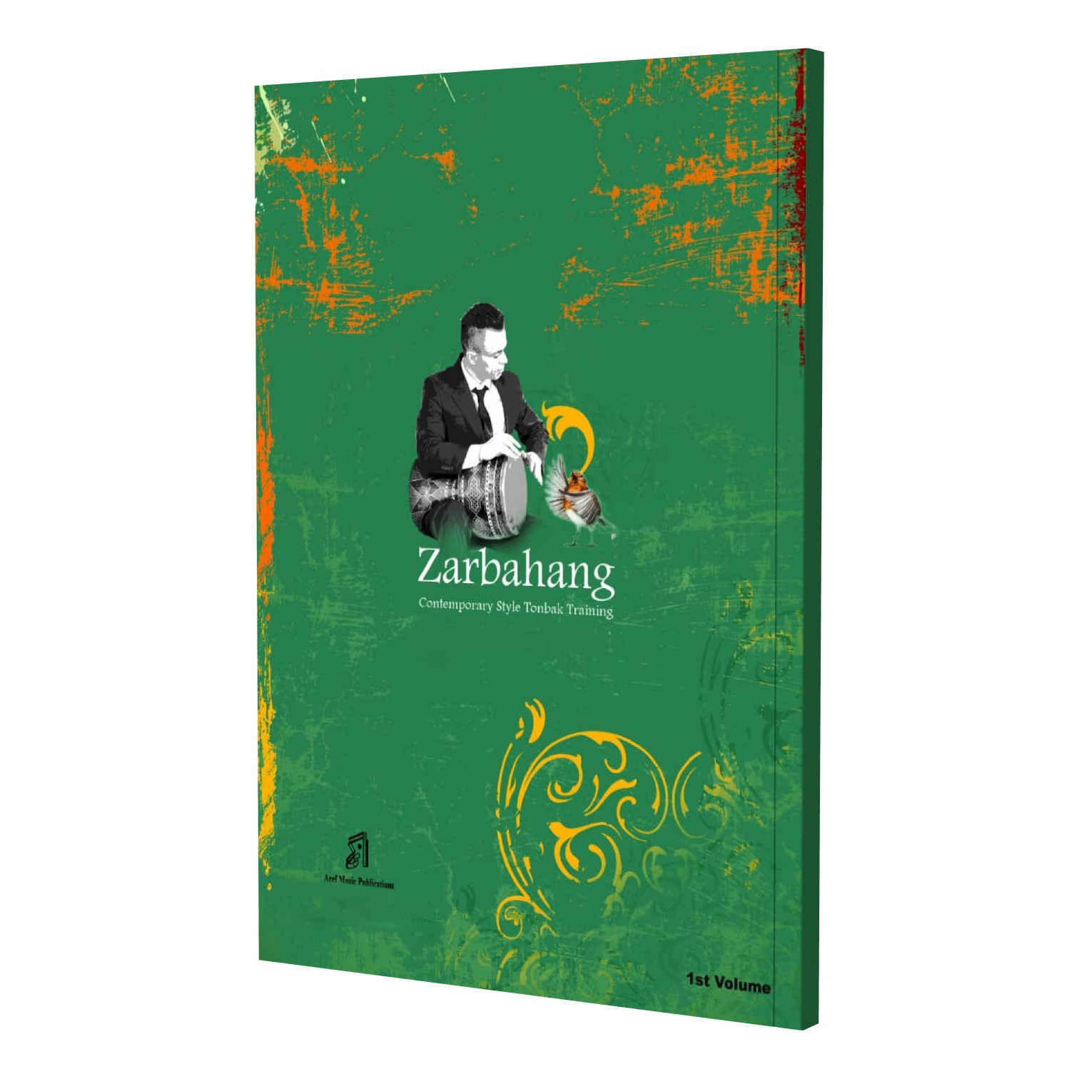 Zarbahang – Tonbak training in a Contemporary way Volume 1