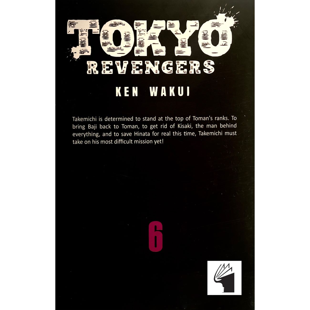 Tokyo Revengers Vol. 6 by Ken Wakui (English)